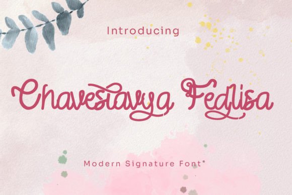 Chaveslavya Fedlisa: A Font That Speaks