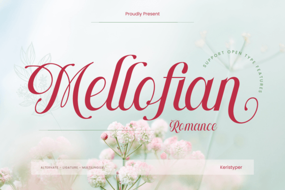 Mellofian: A Romantic Script Font for Makers and Sellers