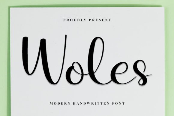 Woles: A Handwritten Font for Elegant Design